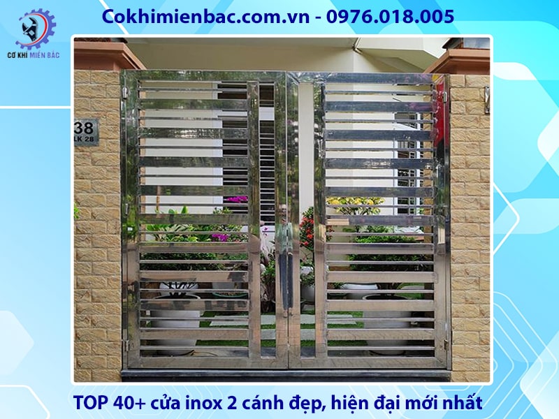 TOP 40+ cửa inox 2 cánh đẹp, hiện đại mới nhất 2024