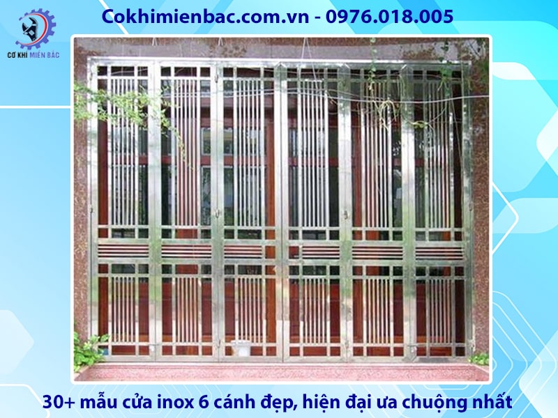 30+ mẫu cửa inox 6 cánh đẹp, hiện đại ưa chuộng nhất 2024