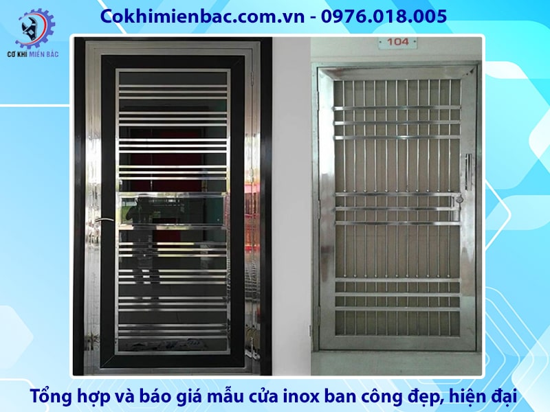 Tổng hợp và báo giá mẫu cửa inox ban công đẹp, hiện đại