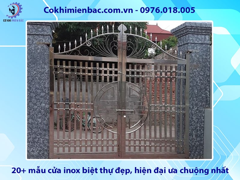 20+ mẫu cửa inox biệt thự đẹp, hiện đại ưa chuộng nhất 2024