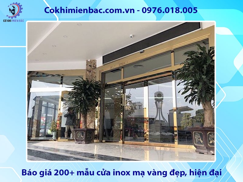 Báo giá 200+ mẫu cửa inox mạ vàng đẹp, hiện đại 2024