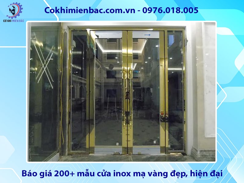 Báo giá 200+ mẫu cửa inox mạ vàng đẹp, hiện đại 2024