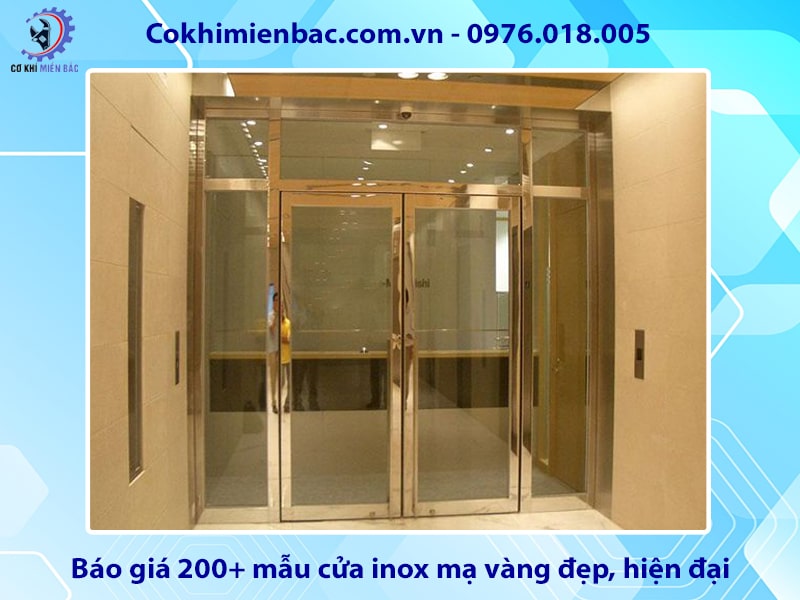 Báo giá 200+ mẫu cửa inox mạ vàng đẹp, hiện đại 2024