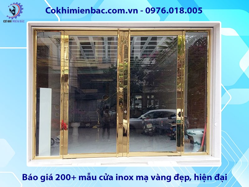 Báo giá 200+ mẫu cửa inox mạ vàng đẹp, hiện đại 2024