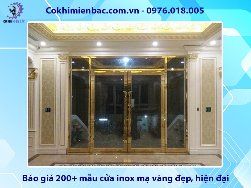 Báo giá 200+ mẫu cửa inox mạ vàng đẹp, hiện đại 2024