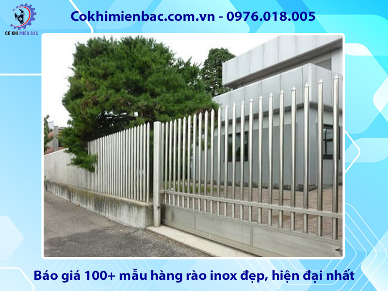 Báo giá 100+ mẫu hàng rào inox đẹp, hiện đại nhất năm 2024