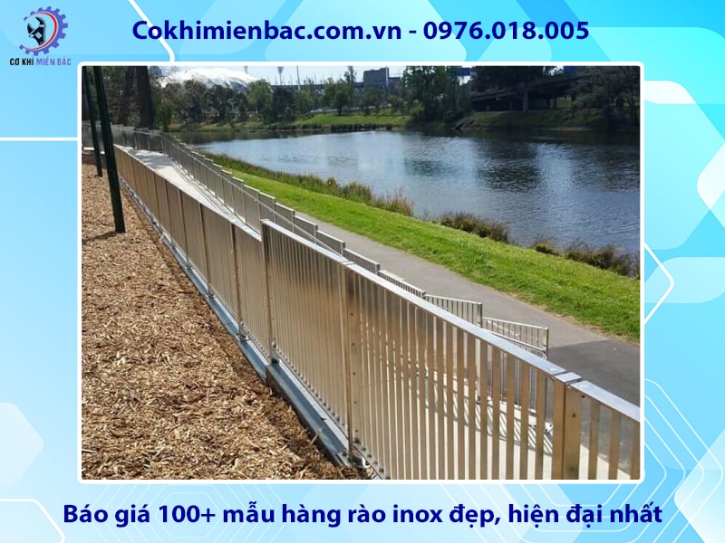 Báo giá 100+ mẫu hàng rào inox đẹp, hiện đại nhất năm 2024