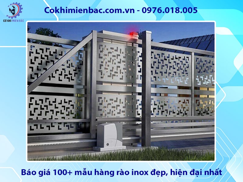 Báo giá 100+ mẫu hàng rào inox đẹp, hiện đại nhất năm 2024