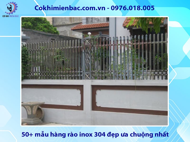 50+ mẫu hàng rào inox 304 đẹp ưa chuộng nhất năm 2024