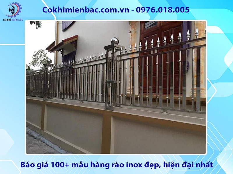 Báo giá 100+ mẫu hàng rào inox đẹp, hiện đại nhất năm 2024