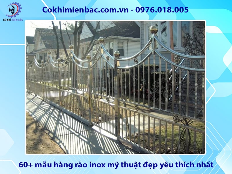 60+ mẫu hàng rào inox mỹ thuật đẹp yêu thích nhất năm 2024