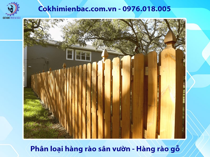 Phân loại hàng rào sân vườn - Hàng rào gỗ