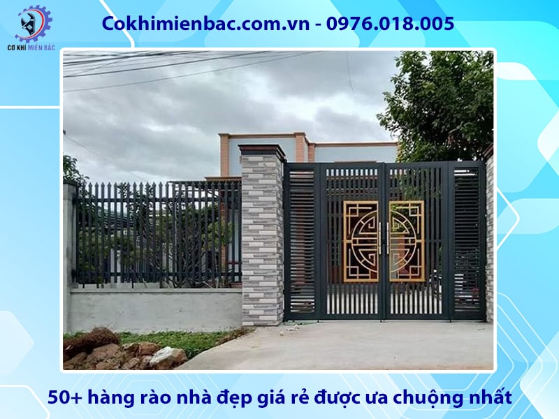 50+ hàng rào nhà đẹp giá rẻ được ưa chuộng nhất năm 2024