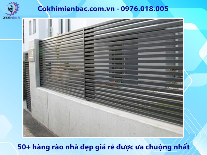 50+ hàng rào nhà đẹp giá rẻ được ưa chuộng nhất năm 2024