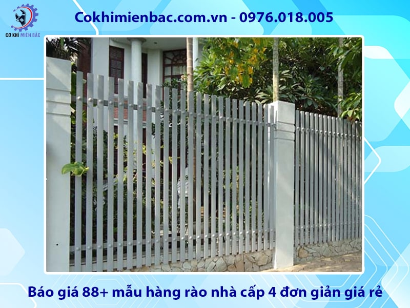 Báo giá 88+ mẫu hàng rào nhà cấp 4 đơn giản giá rẻ