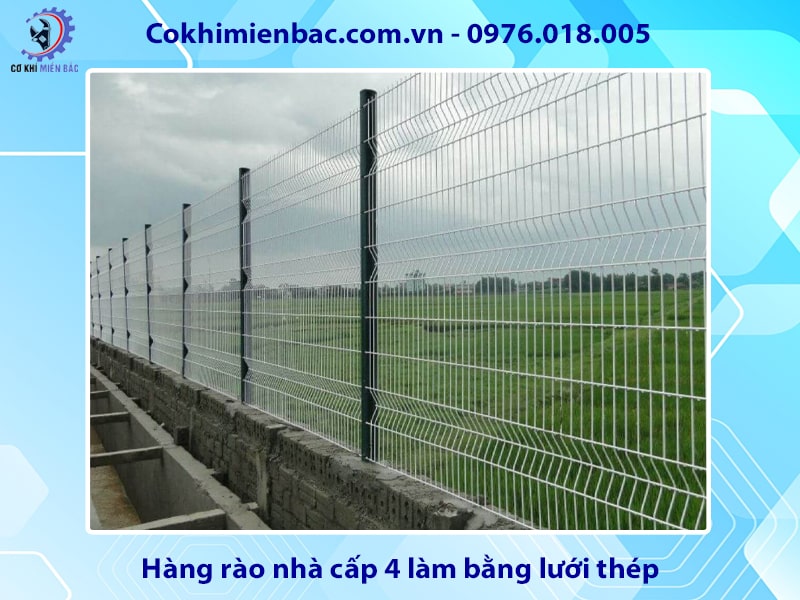 Hàng rào nhà cấp 4 làm bằng lưới thép