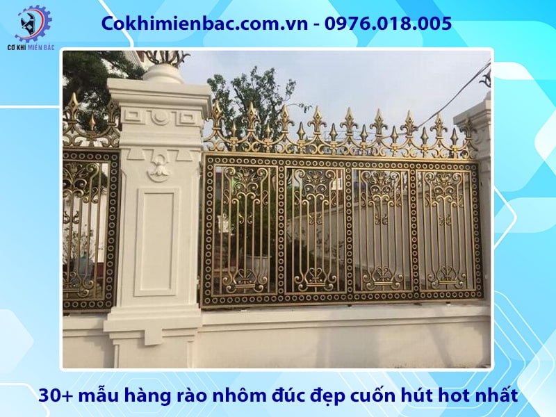 30+ mẫu hàng rào nhôm đúc đẹp cuốn hút hot nhất 2024