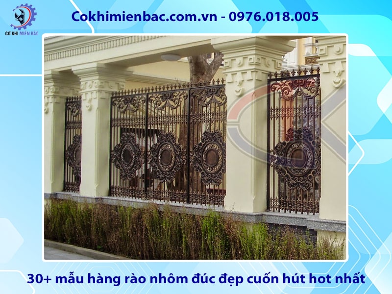 30+ mẫu hàng rào nhôm đúc đẹp cuốn hút hot nhất 2024