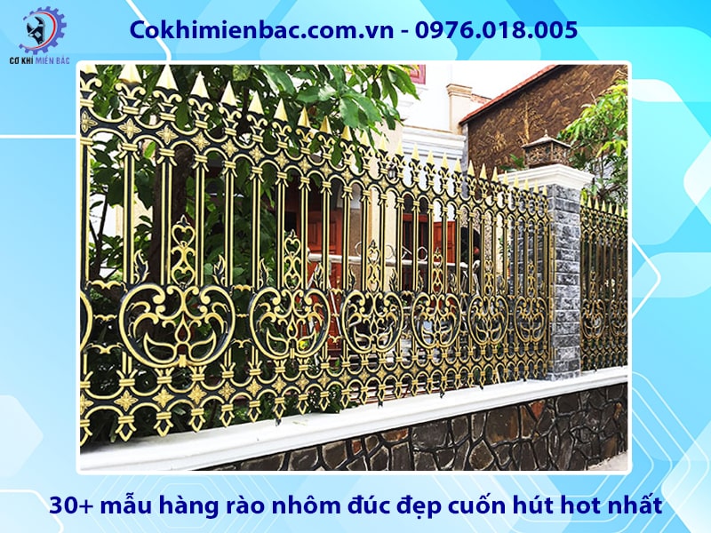 30+ mẫu hàng rào nhôm đúc đẹp cuốn hút hot nhất 2024