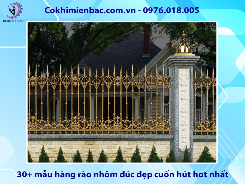 30+ mẫu hàng rào nhôm đúc đẹp cuốn hút hot nhất 2024