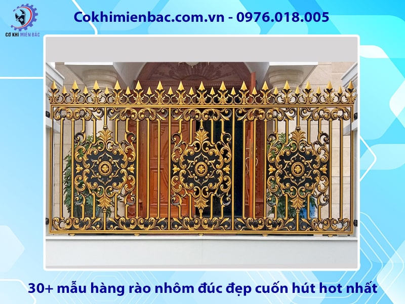 30+ mẫu hàng rào nhôm đúc đẹp cuốn hút hot nhất 2024