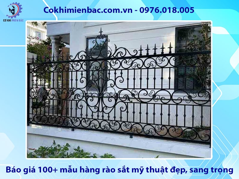 Báo giá 100+ mẫu hàng rào sắt mỹ thuật đẹp, sang trọng