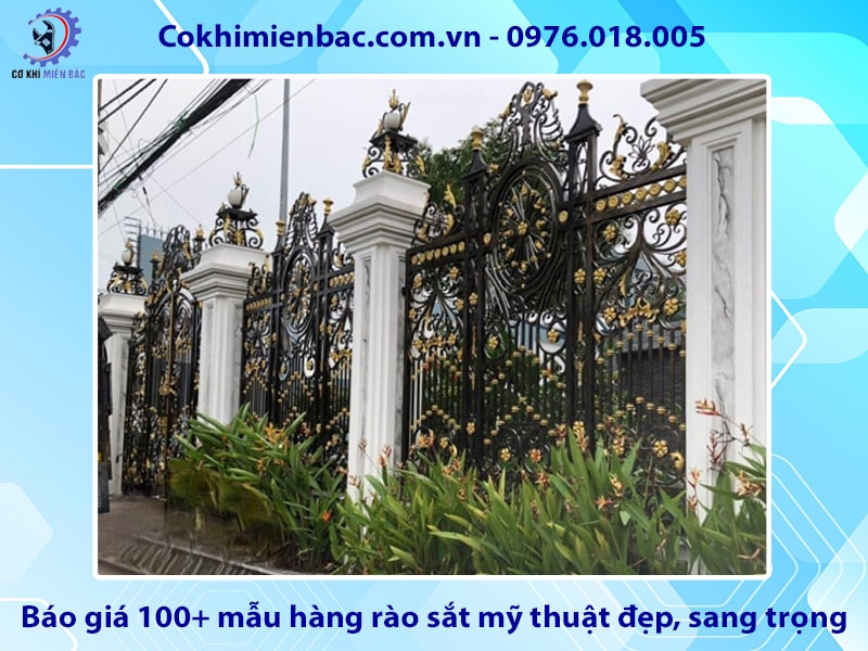 Báo giá 100+ mẫu hàng rào sắt mỹ thuật đẹp, sang trọng