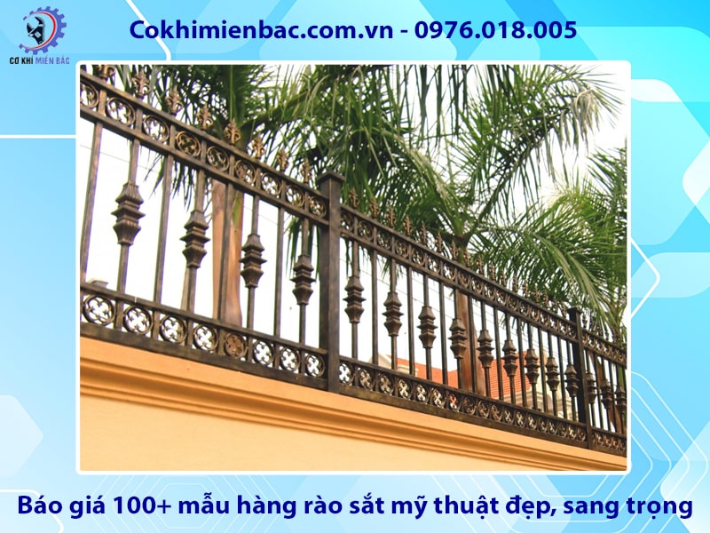 Báo giá 100+ mẫu hàng rào sắt mỹ thuật đẹp, sang trọng