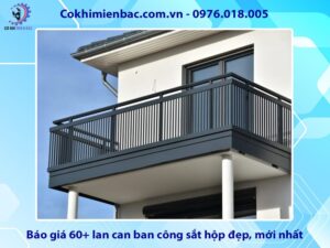 Báo giá 60+ lan can ban công sắt hộp đẹp, mới nhất 2025