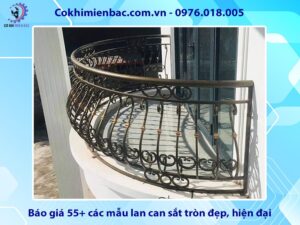 Báo giá 55+ các mẫu lan can sắt tròn đẹp, hiện đại năm 2025