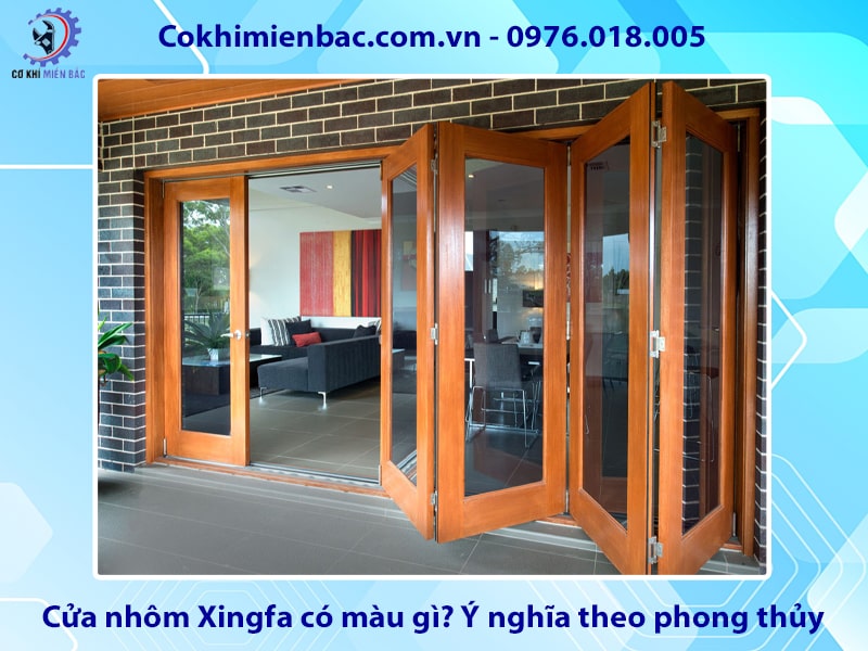 Cửa nhôm Xingfa có màu gì? Ý nghĩa theo phong thủy