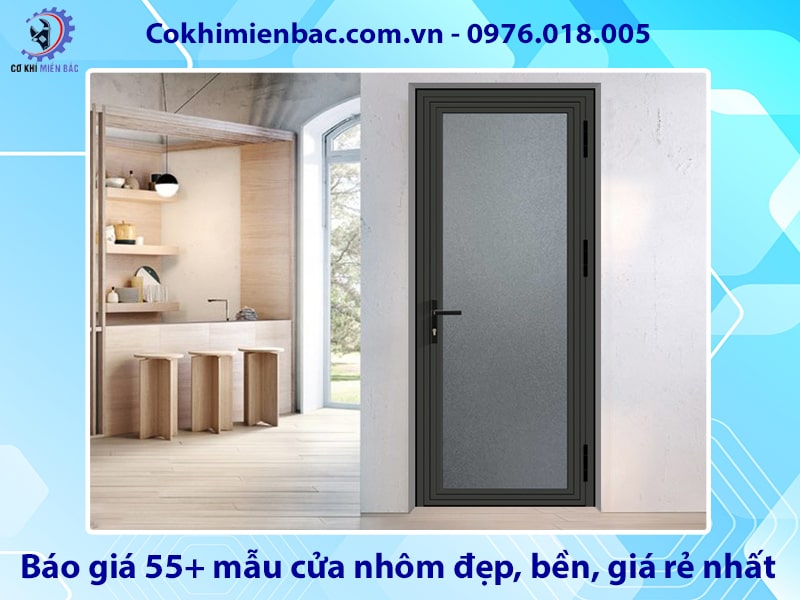 Báo giá 55+ mẫu cửa nhôm đẹp, bền, giá rẻ nhất năm 2025