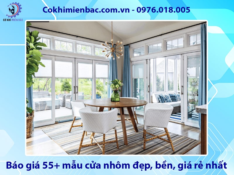 Báo giá 55+ mẫu cửa nhôm đẹp, bền, giá rẻ nhất năm 2025