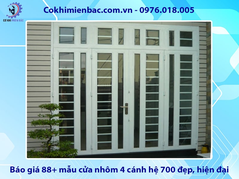 Báo giá 88+ mẫu cửa nhôm 4 cánh hệ 700 đẹp, hiện đại 2025