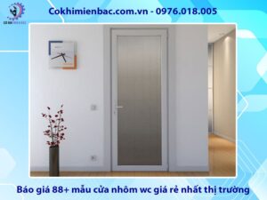 Báo giá 88+ mẫu cửa nhôm wc giá rẻ nhất thị trường năm 2025