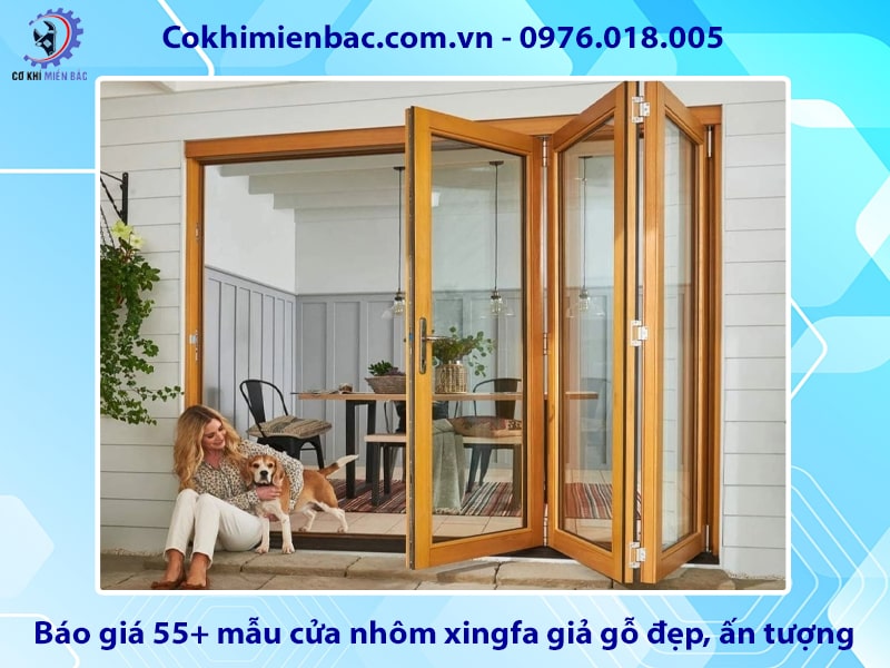 Báo giá 55+ mẫu cửa nhôm xingfa giả gỗ đẹp, ấn tượng 2025