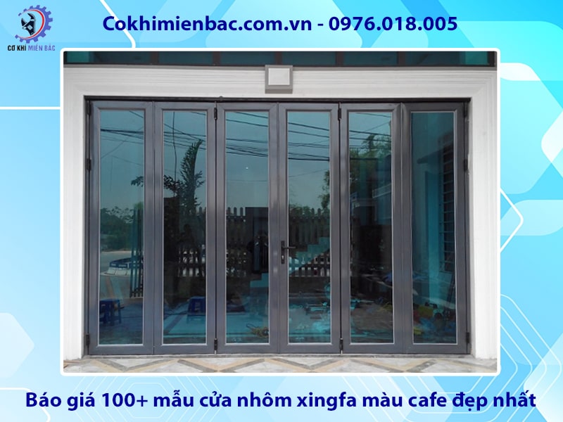 Báo giá 100+ mẫu cửa nhôm xingfa màu cafe đẹp nhất năm 2025