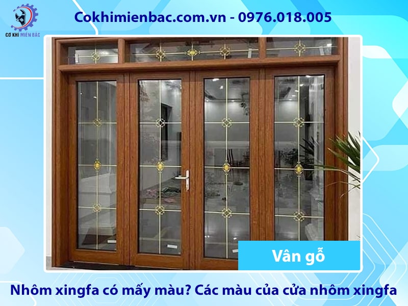 Các màu của cửa nhôm xingfa - Vân gỗ