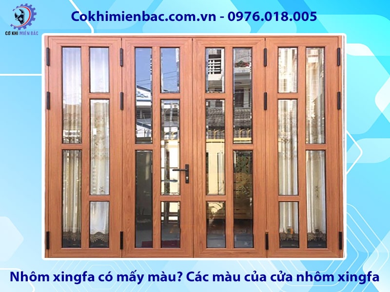 Nhôm xingfa có mấy màu? Các màu của cửa nhôm xingfa