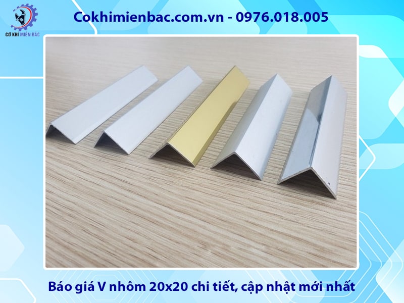 Báo giá V nhôm 20x20 chi tiết, cập nhật mới nhất 2025