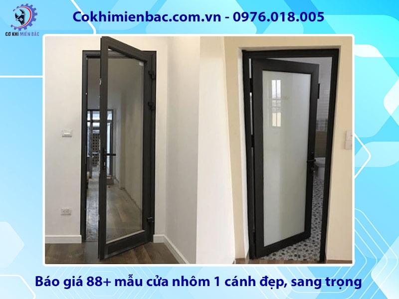 Báo giá 88+ mẫu cửa nhôm 1 cánh đẹp, sang trọng năm 2025