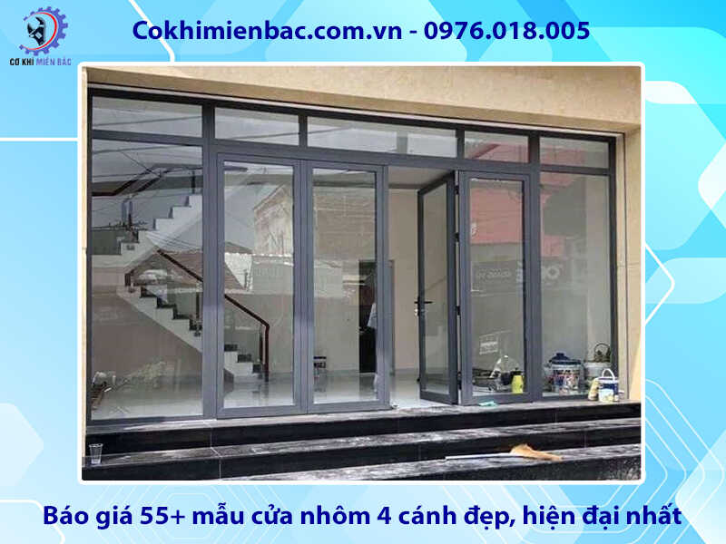 Báo giá 55+ mẫu cửa nhôm 4 cánh đẹp, hiện đại nhất 2025