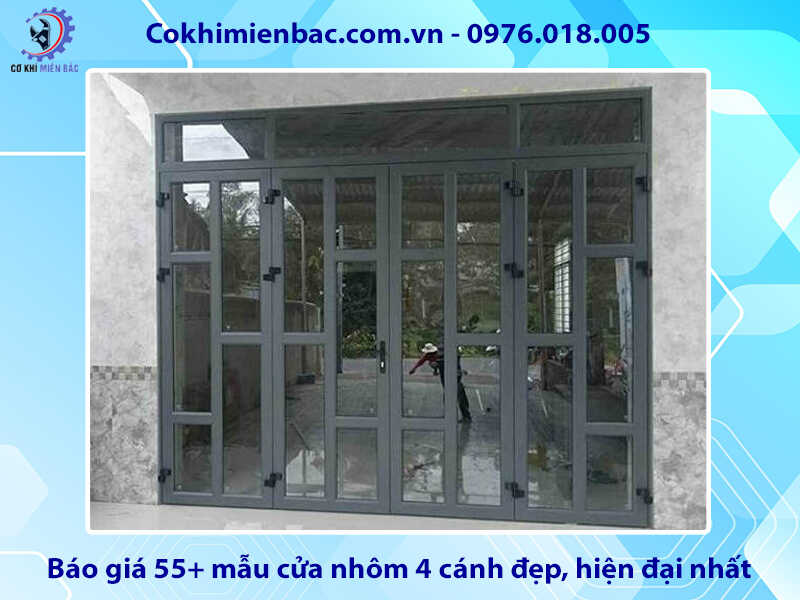 Báo giá 55+ mẫu cửa nhôm 4 cánh đẹp, hiện đại nhất 2025