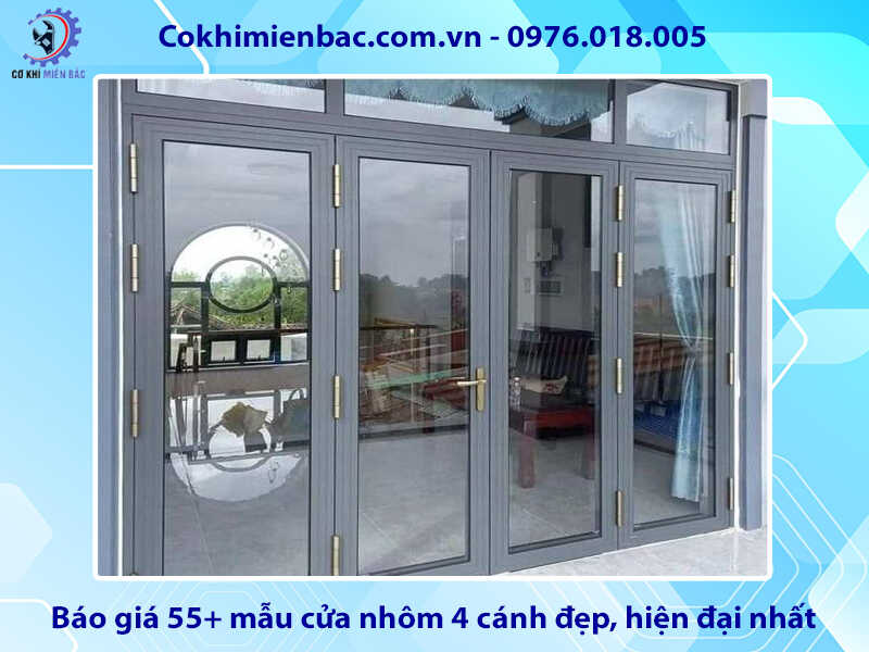 Báo giá 55+ mẫu cửa nhôm 4 cánh đẹp, hiện đại nhất 2025