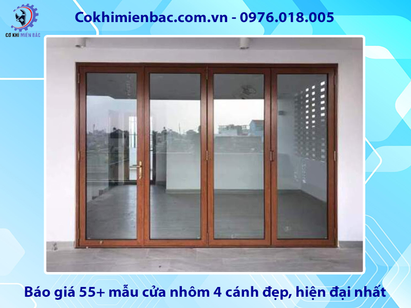 Báo giá 55+ mẫu cửa nhôm 4 cánh đẹp, hiện đại nhất 2025