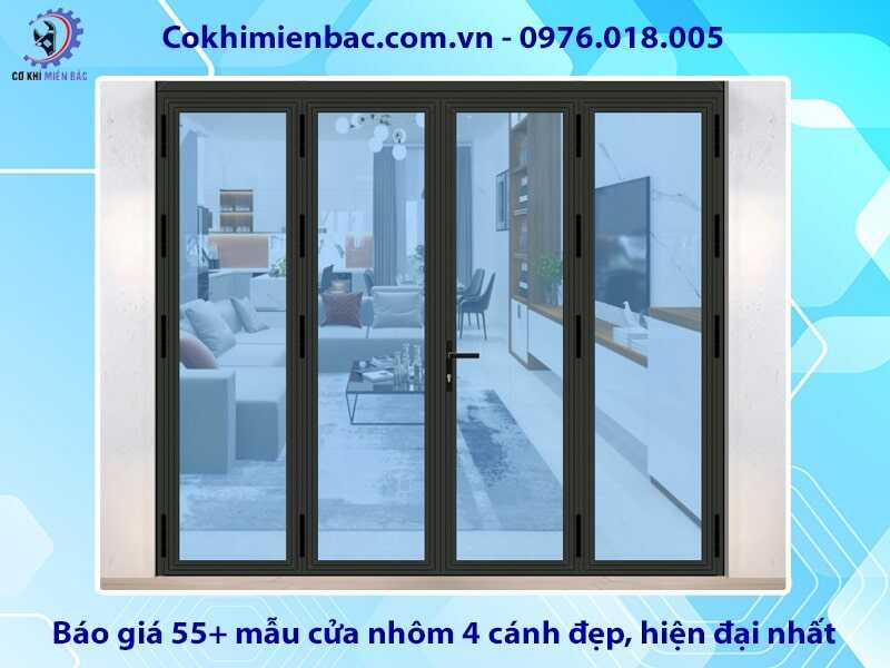 Báo giá 55+ mẫu cửa nhôm 4 cánh đẹp, hiện đại nhất 2025