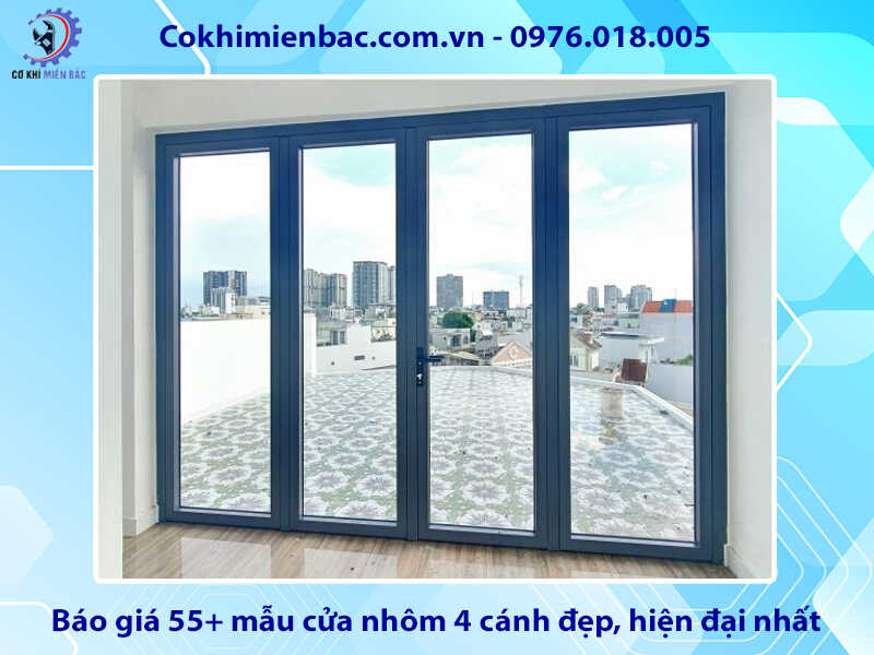 Báo giá 55+ mẫu cửa nhôm 4 cánh đẹp, hiện đại nhất 2025