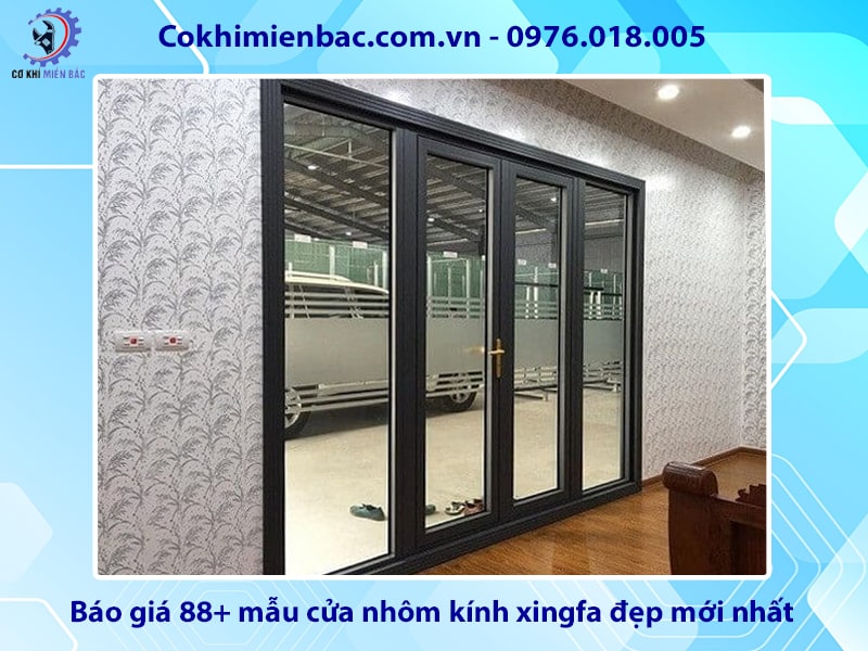 Báo giá 88+ mẫu cửa nhôm kính xingfa đẹp mới nhất 2025