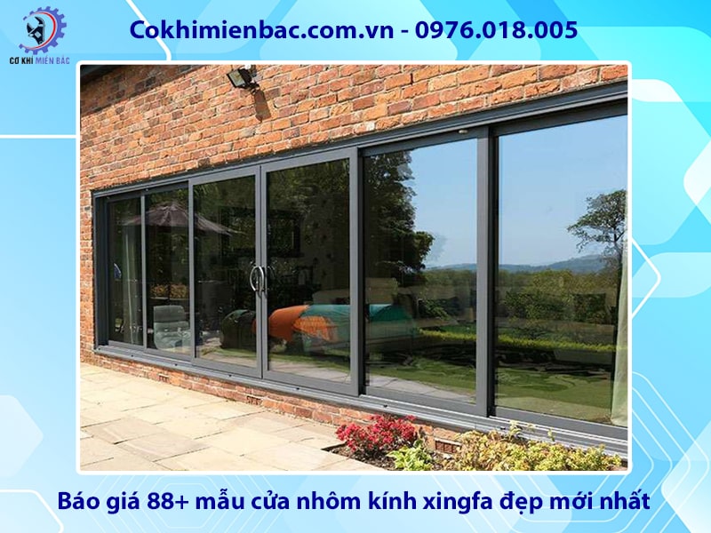 Báo giá 88+ mẫu cửa nhôm kính xingfa đẹp mới nhất 2025