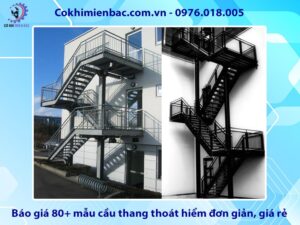 Báo giá 80+ mẫu cầu thang thoát hiểm đơn giản, giá rẻ